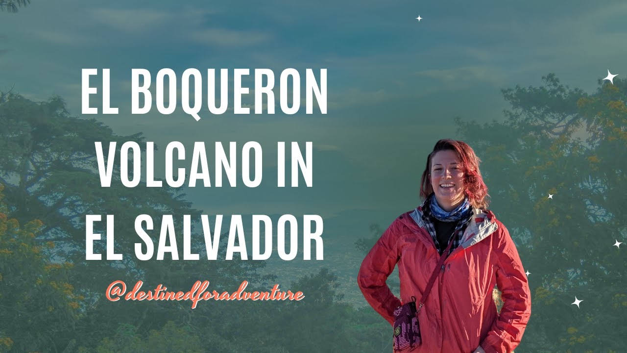 Solo Female Travel in El Salvador: Hiking El Boqueron Volcano