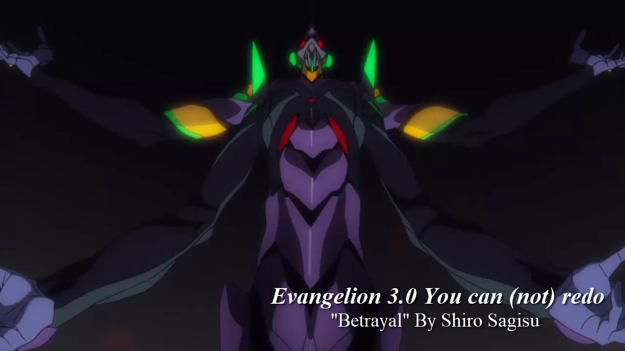 Lilith's Chamber (It will mean victory/Betrayal/Scarred and battled) Film Version | Evangelion 3.0