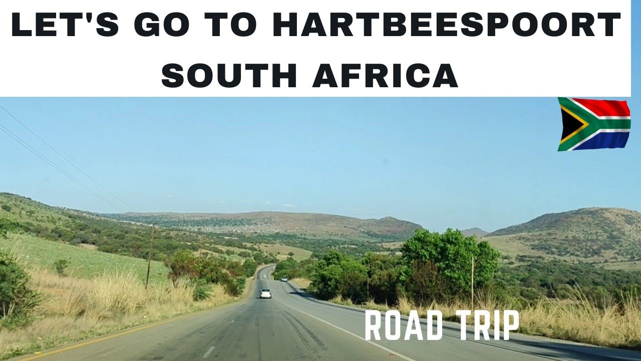 ROAD TRIP FROM JOHANNESBURG TO HARTBEESPOORT NORTHWEST SOUTH AFRICA