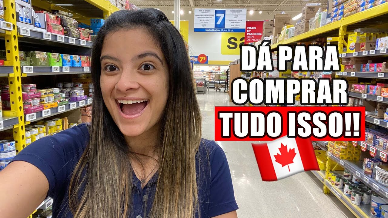 Supermercado no Canadá: Compras com 100$!!