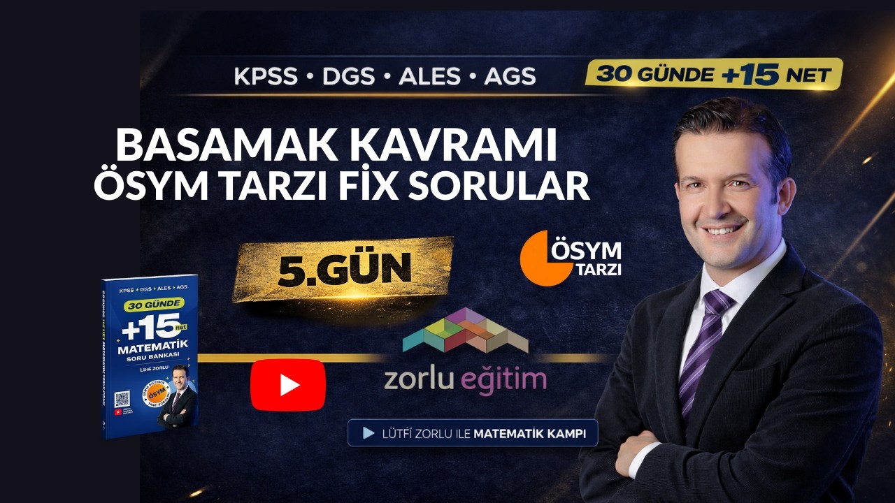 Basamak Analizi ÖSYM TARZI FİX Sorular  | 5.Gün | 30 Günde +15 Net Matematik Kampı