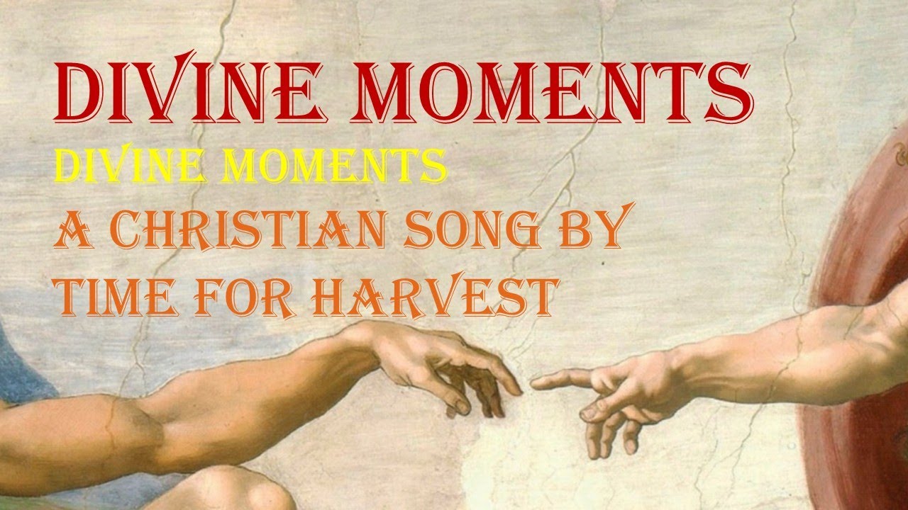 Divine Moments