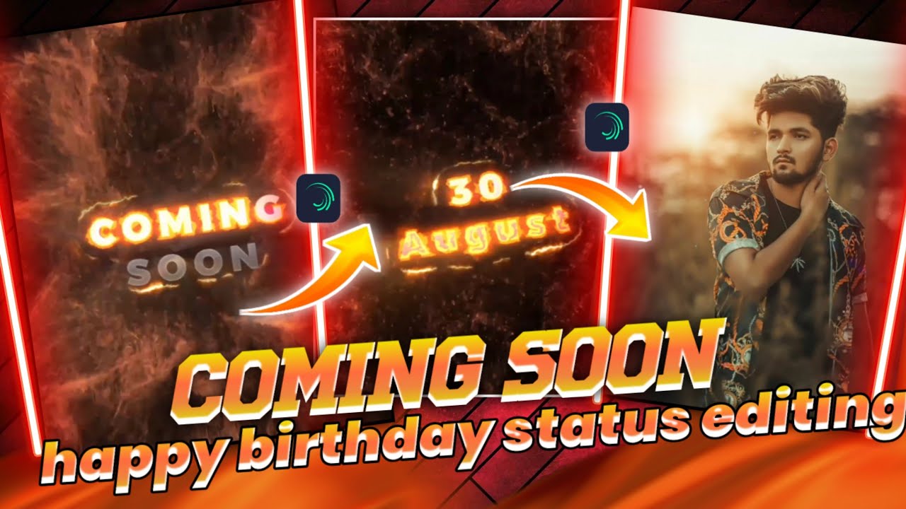 Coming Soon Birthday Video Editing | Birthday Coming Soon Editing | Alight Motion Video Editing