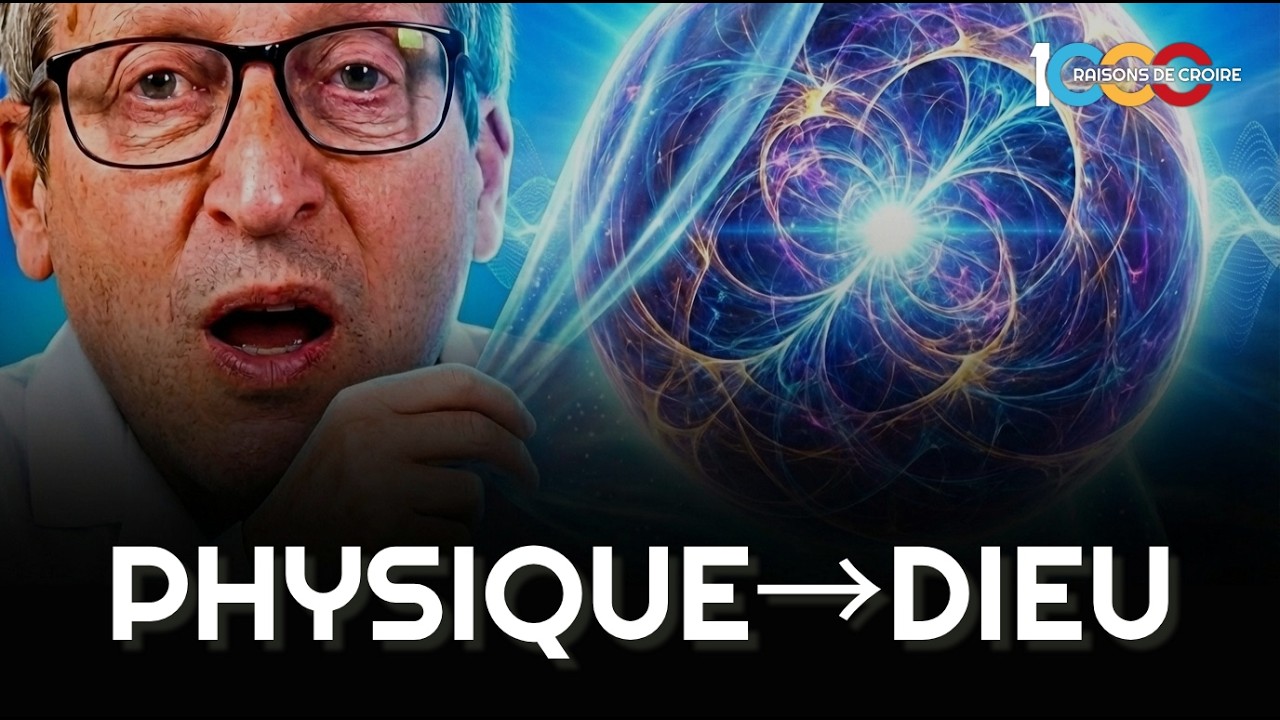 LA PHYSIQUE QUANTIQUE IMPLIQUE L'EXISTENCE DE DIEU / YVES DUPONT