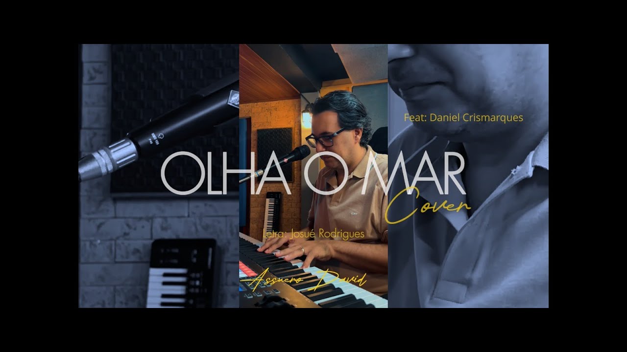 Olha O Mar - Assuero David , Daniel Crismarques - Cover