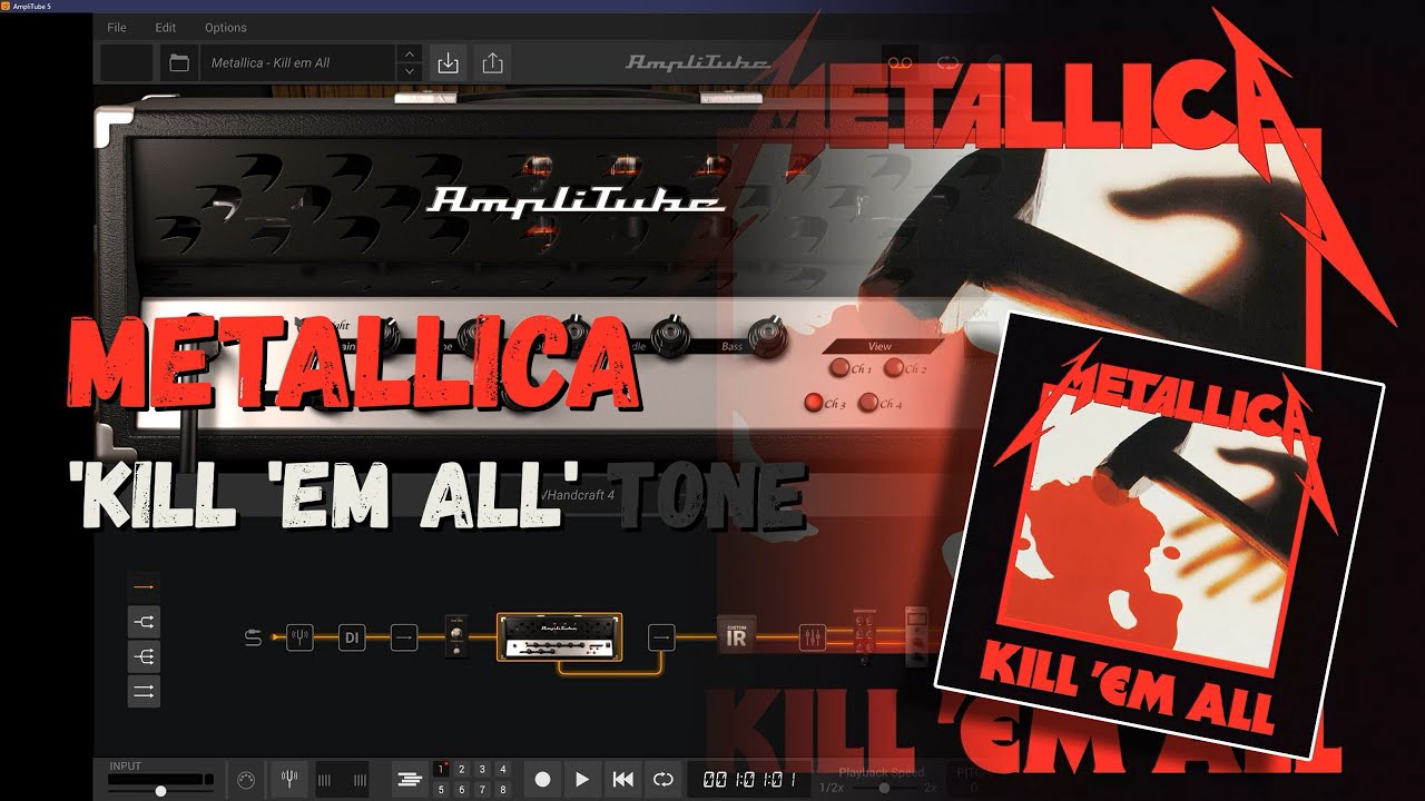 Metallica KILL 'EM ALL guitar tone ** UPDATED ** - AmpliTube 5