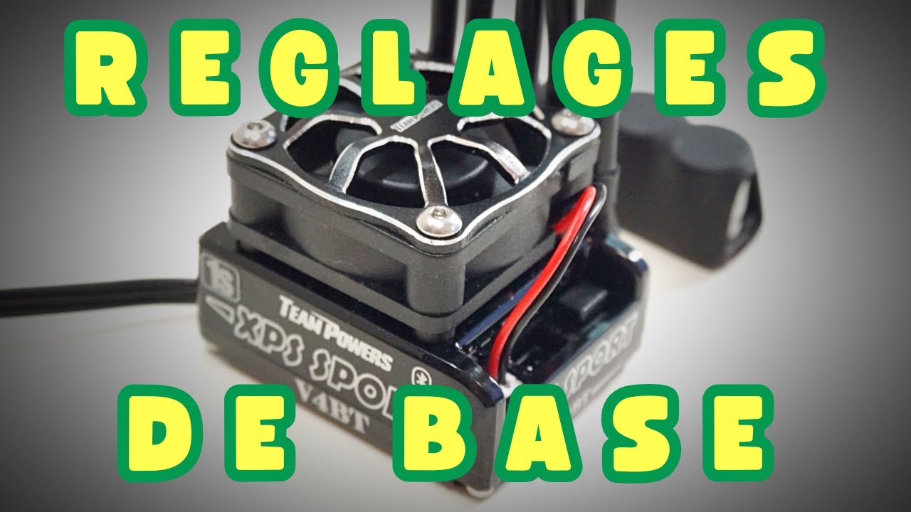 Comment configurer les réglages de base d un variateur RC 1/10