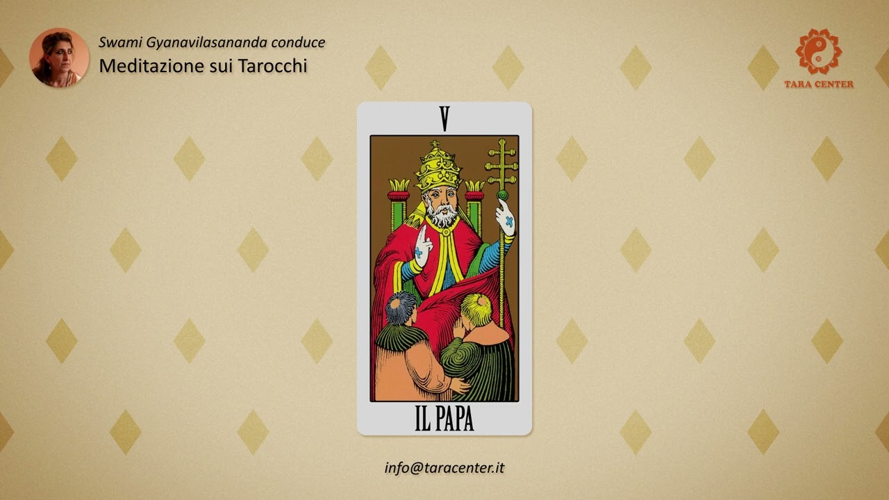 Meditazioni sui Tarocchi: 5 Il Papa