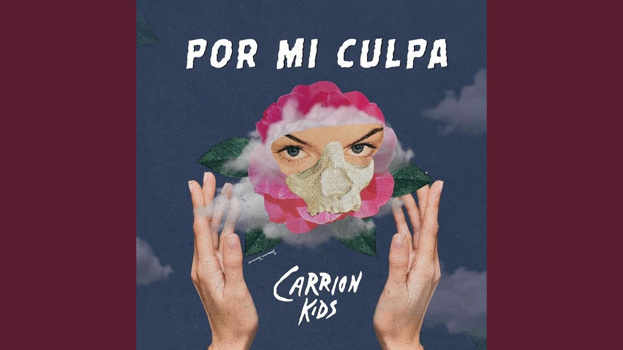 Por Mi Culpa (Una Canción Punk Que Salvara el Mundo)
