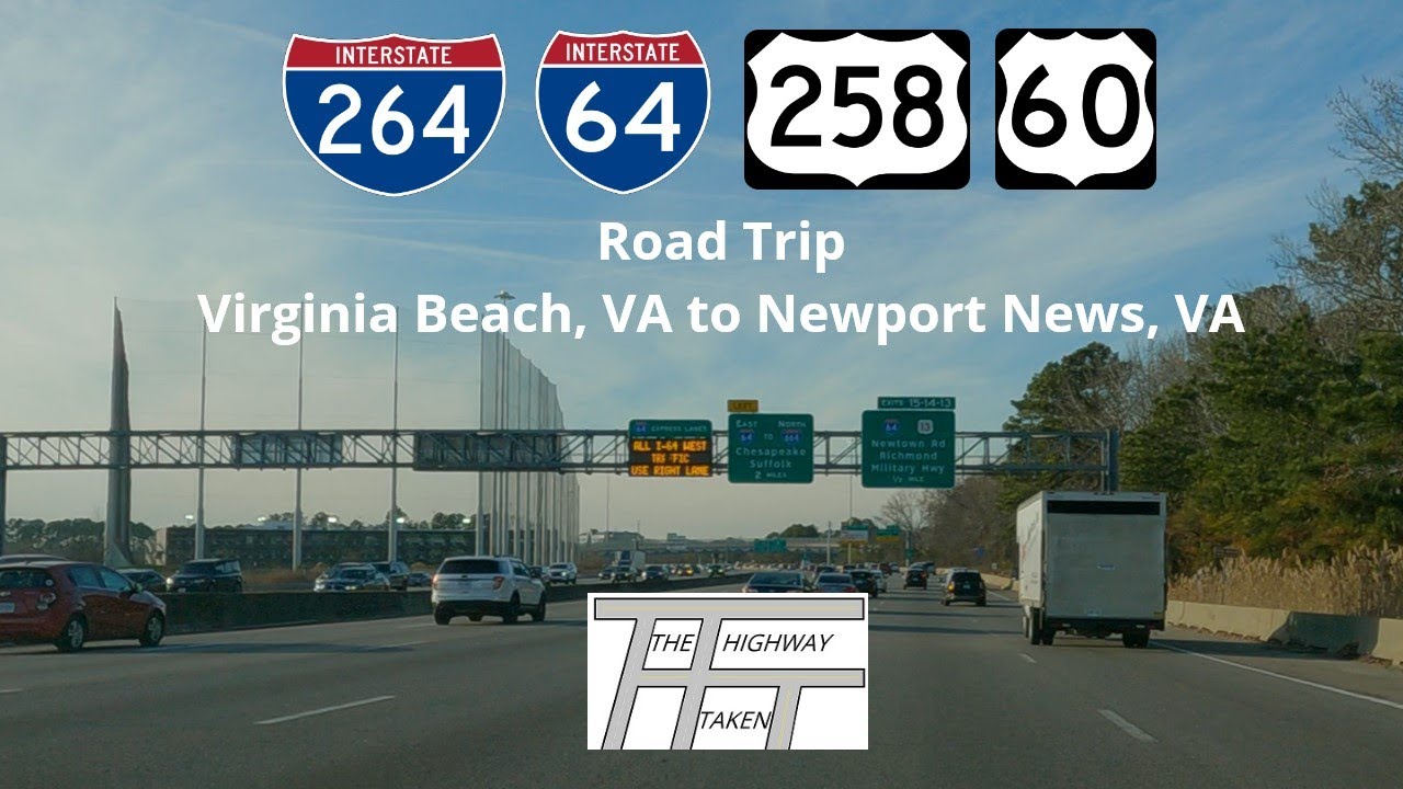 Road Trip: Virginia Beach, VA to Newport News, VA