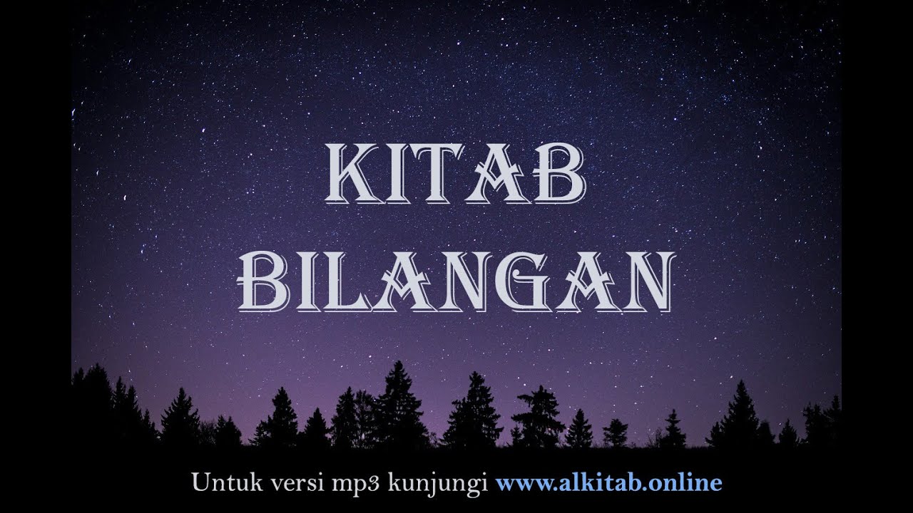 Alkitab Suara Versi Drama - Kitab Bilangan (Tanpa Iklan)