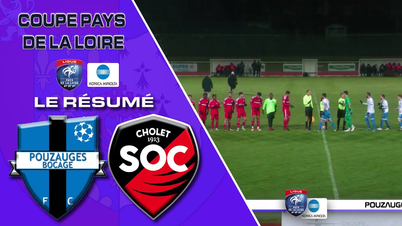 Résumé coupe Pays de la Loire Pouzauges FC/Cholet SO