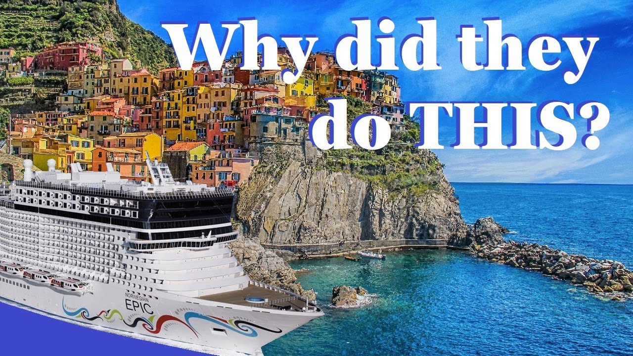 Why do they do this? Norwegian Epic Mediterranean Cruise from Barcelona Excursion Disappointments...