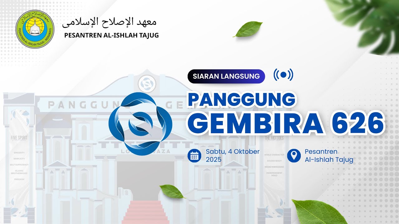 LIVE PANGGUNG GEMBIRA 626 - PESANTREN AL-ISHLAH TAJUG INDRAMAYU