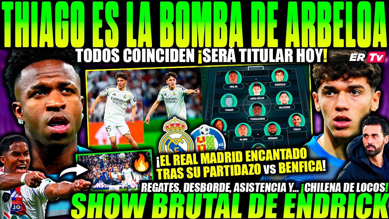 💥 THIAGO PITARCH ES LA BOMBA de ARBELOA ¡INSISTEN SERÁ TITULAR HOY! SHOW BRUTAL de ENDRICK ¡CHILENA!