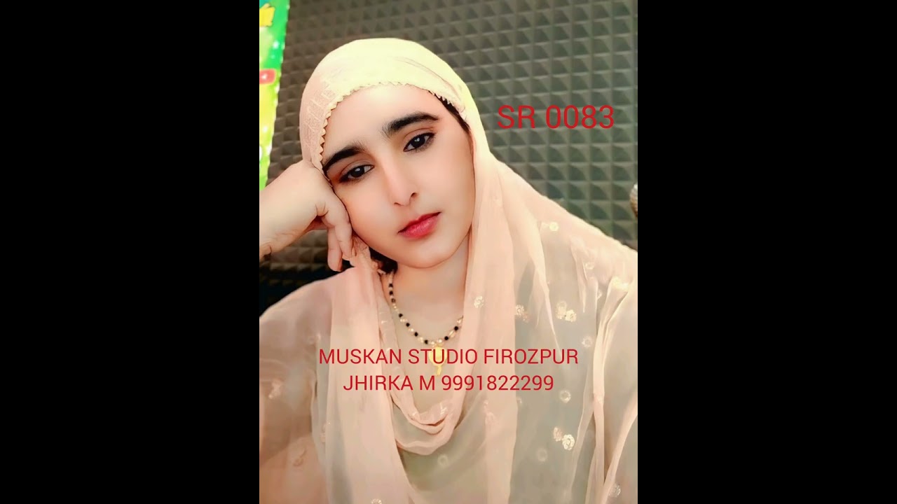 SR 0083 muskan studio Firozpur Jhirka new song Mewati 👍 