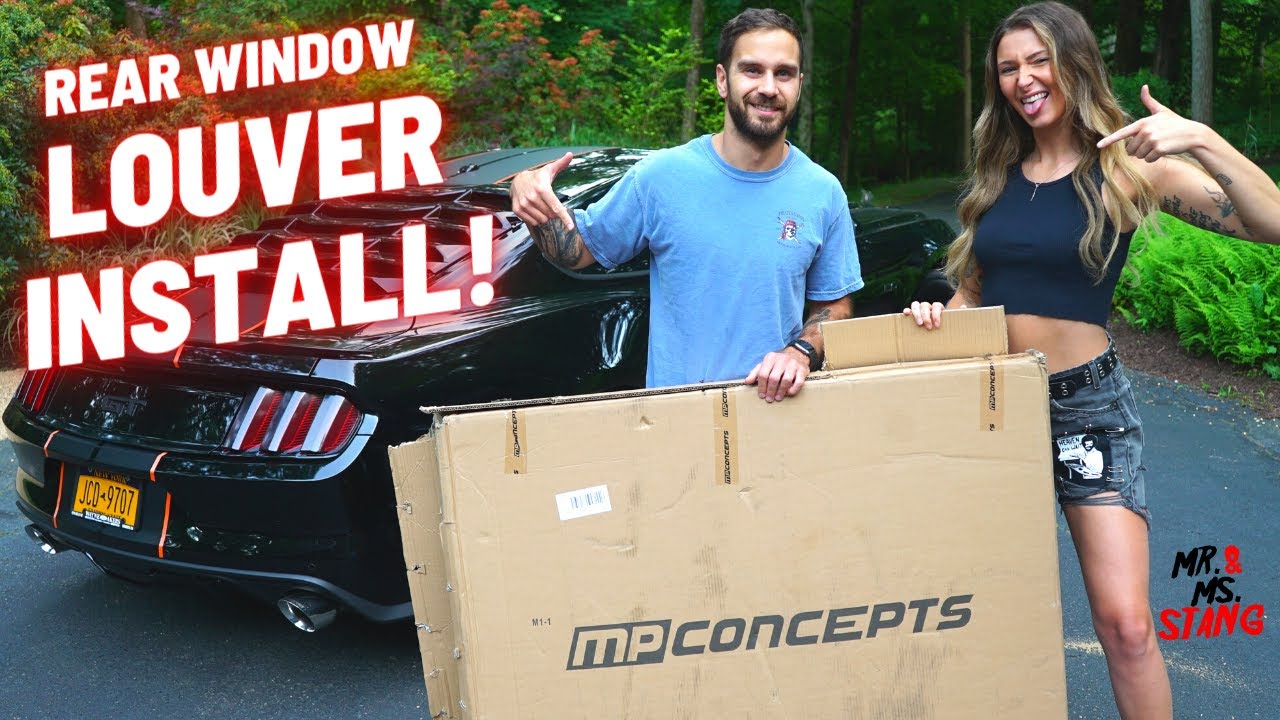 HOW TO INSTALL REAR WINDOW LOUVERS ON MUSTANG GT 2015-2019 - MP CONCEPTS - MR. & MS. STANG