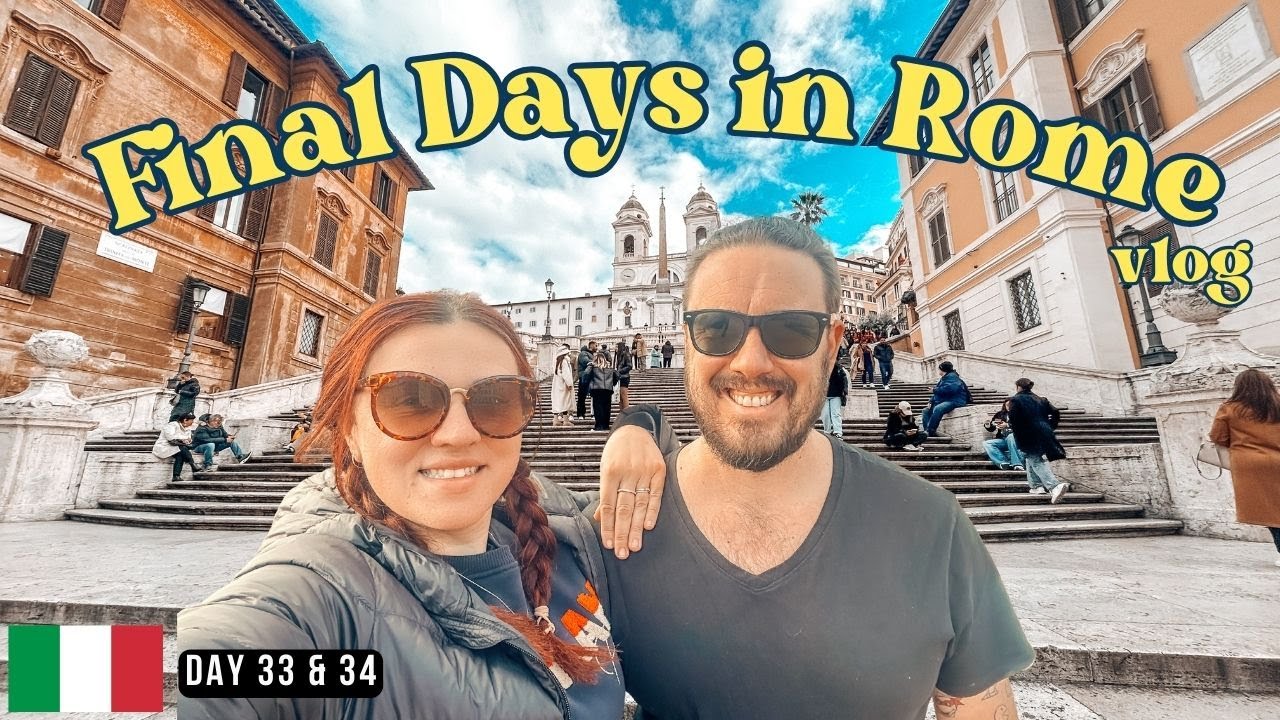 Our Final Days in Rome 🇮🇹 | Capitoline Museum, Spanish Steps & More | Last Europe Vlog|Days 33 & 34
