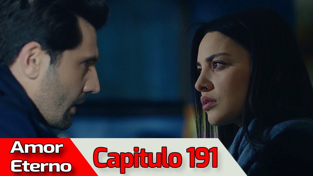 AMOR ETERNO - Capitulo 191 (AUDIO ESPA&Ntilde;OL) | Kara Sevda