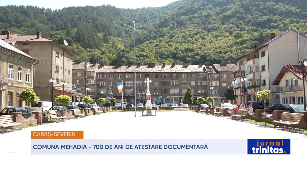 Comuna Mehadia din Caraș-Severin, 700 de ani de atestare documentară