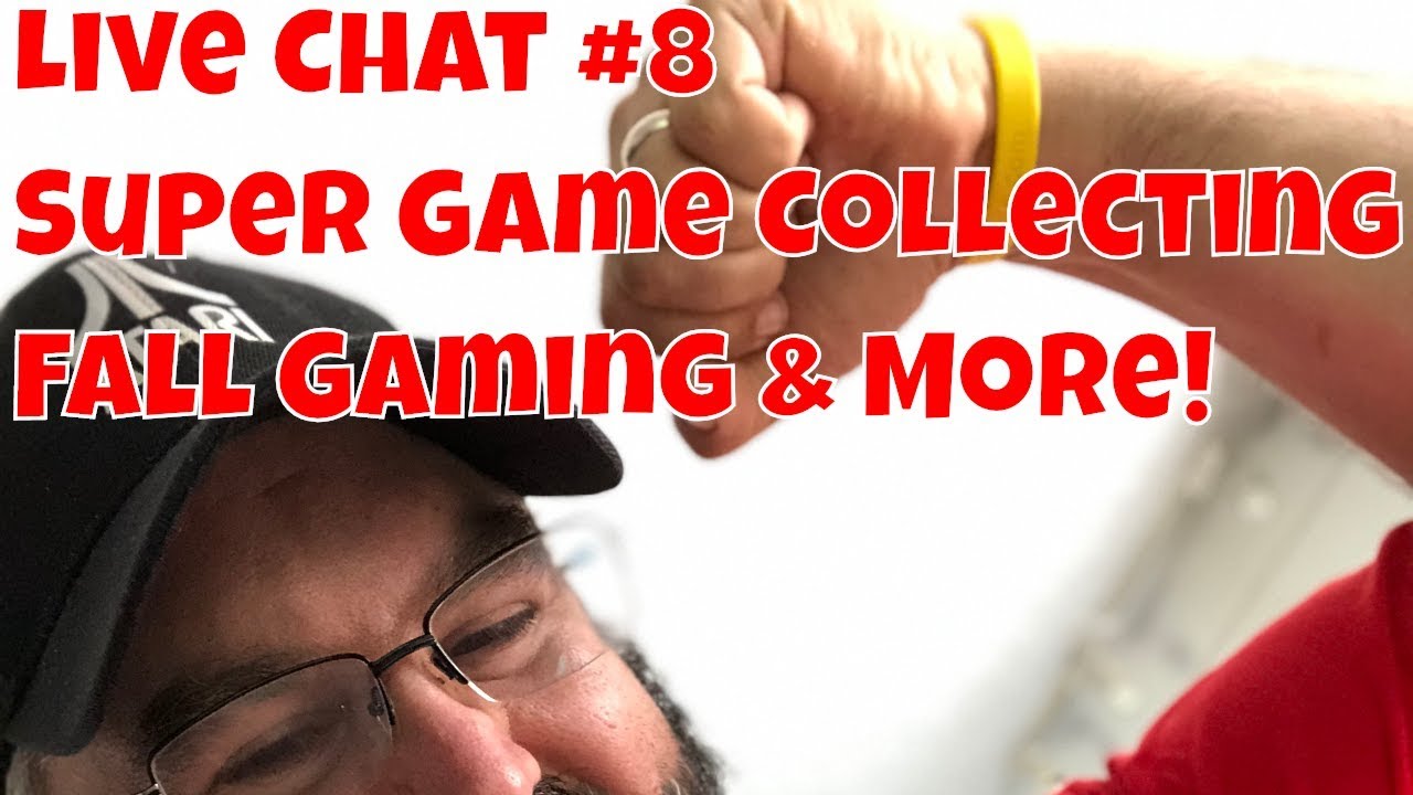 Live Chat #8 Super Game Collecting, Fall Releases & More 🔴