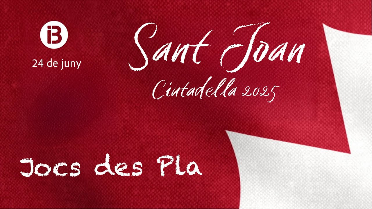 SANT JOAN 2025 // JOCS DES PLA