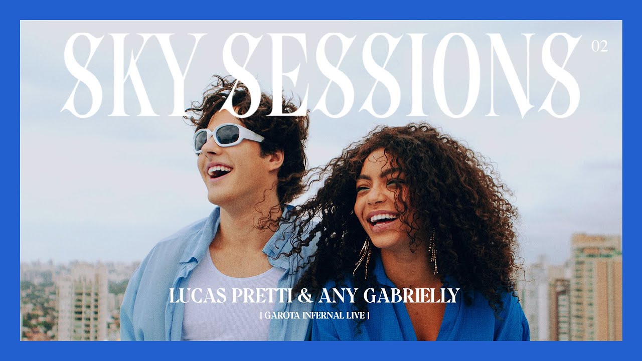 Lucas Pretti & Any Gabrielly (MEET ME AT OUR SPOT COVER) - SKY SESSIONS EP.02