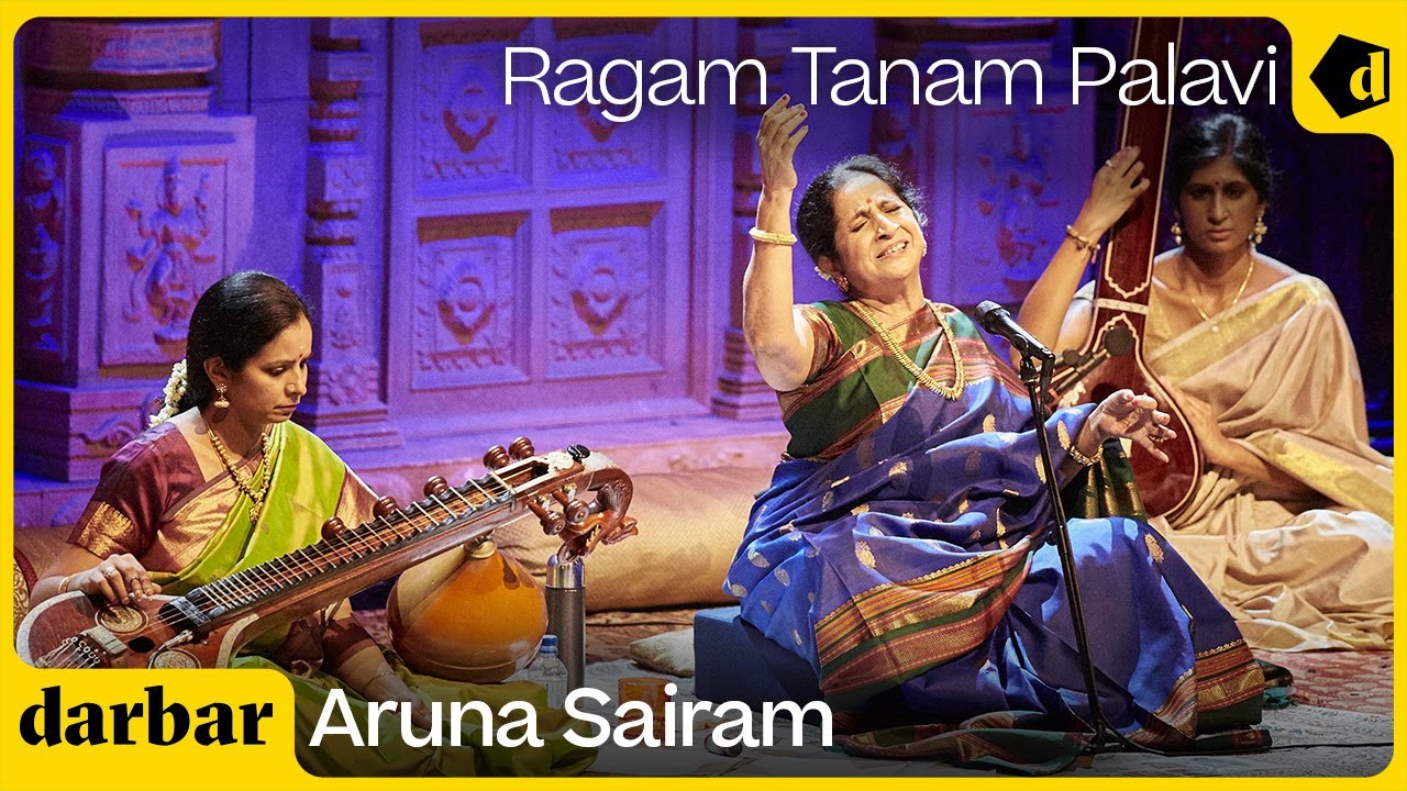 Ragam Tanam Palavi | Aruna Sairam | Music of India
