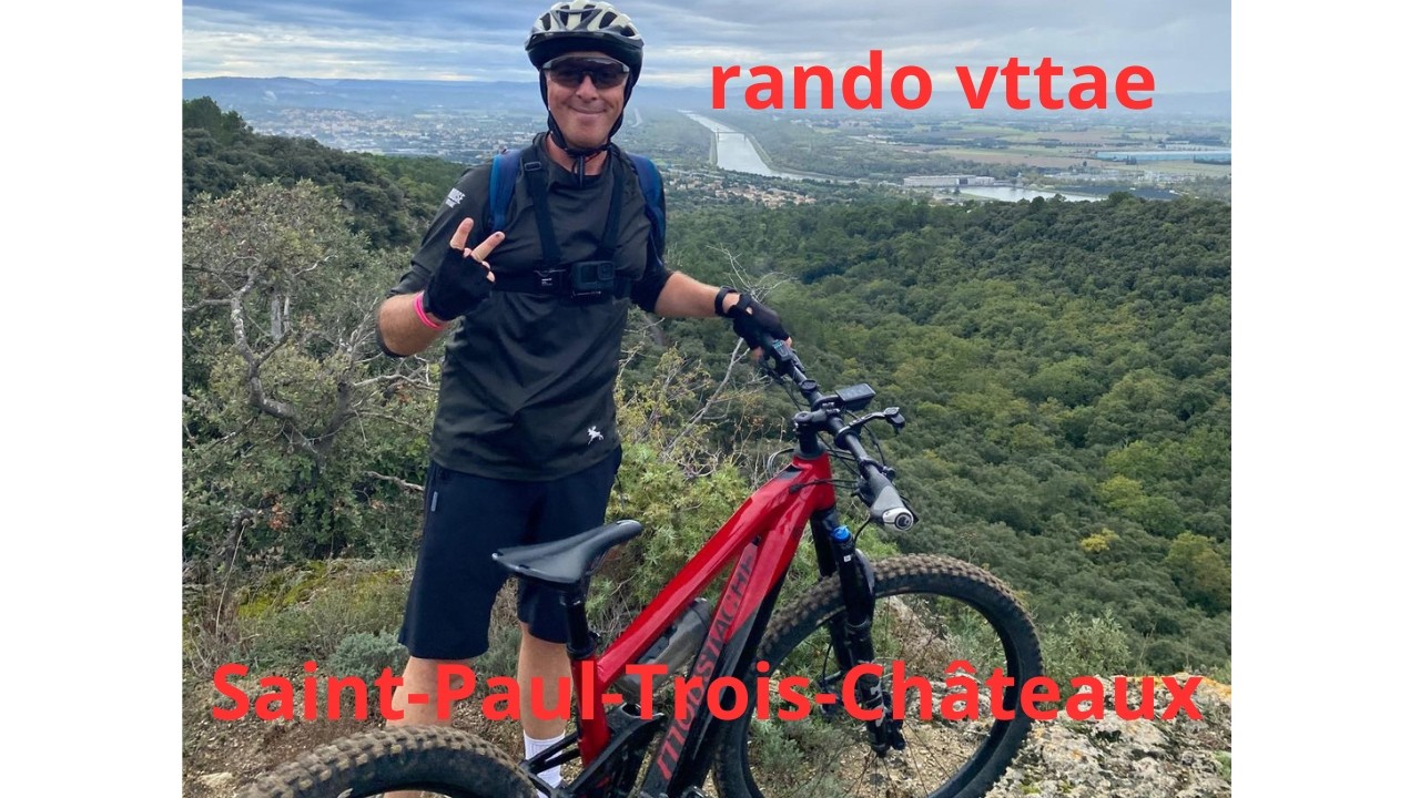 Rando VTT des 3 Plateaux 2026 🚴‍♂️ | Saint-Paul-Trois-Châteaux