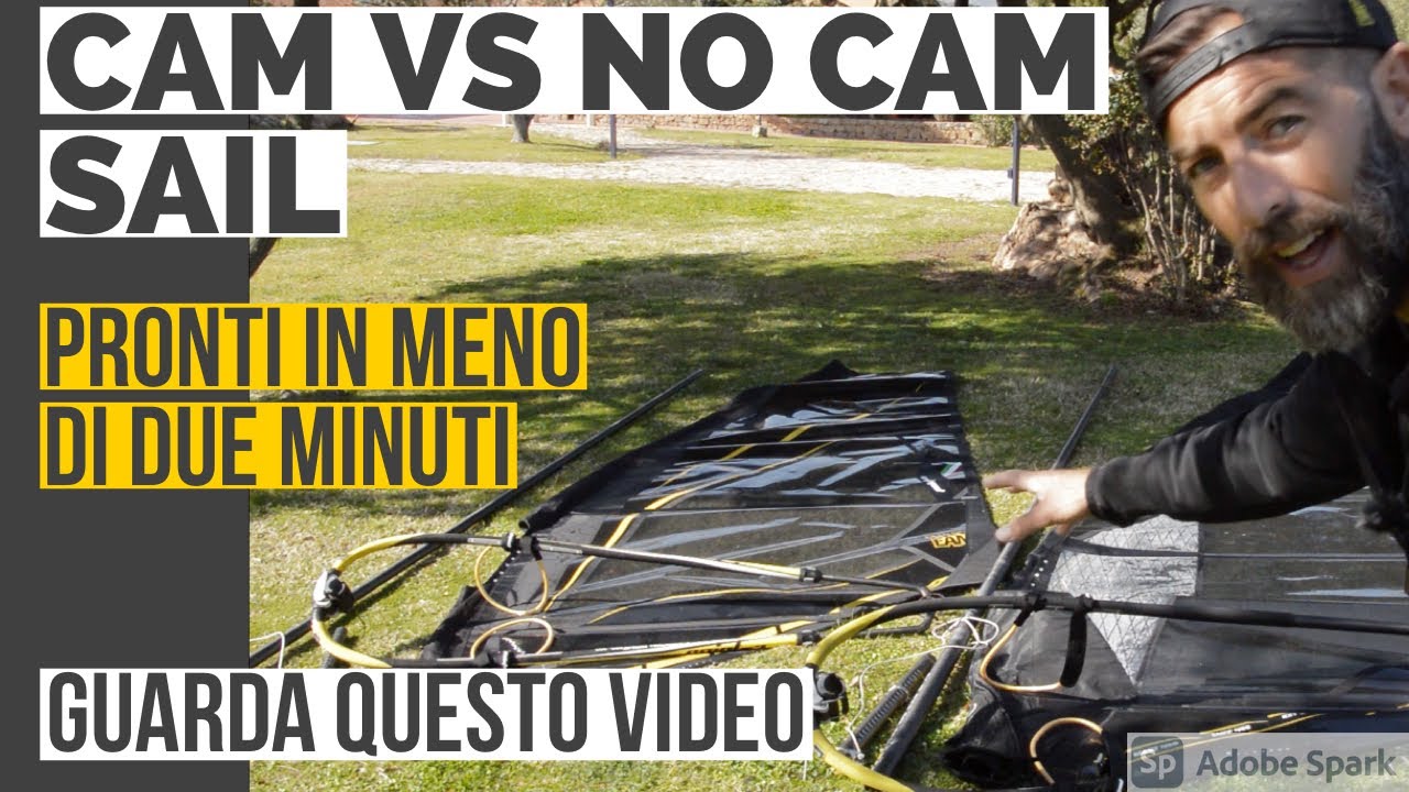 Cam Vs no Cam Sail - Pronti in meno di due minuti