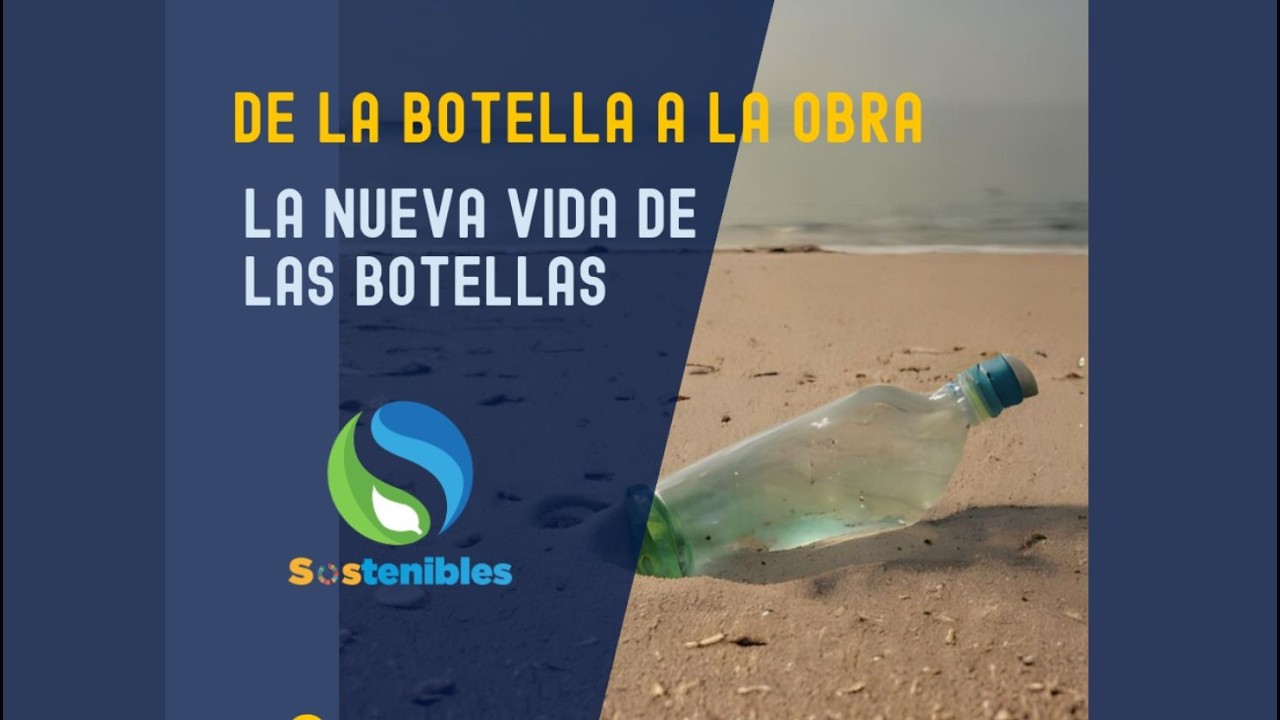 Economía Circular en Acción: Botellas que Vuelven a Vivir
