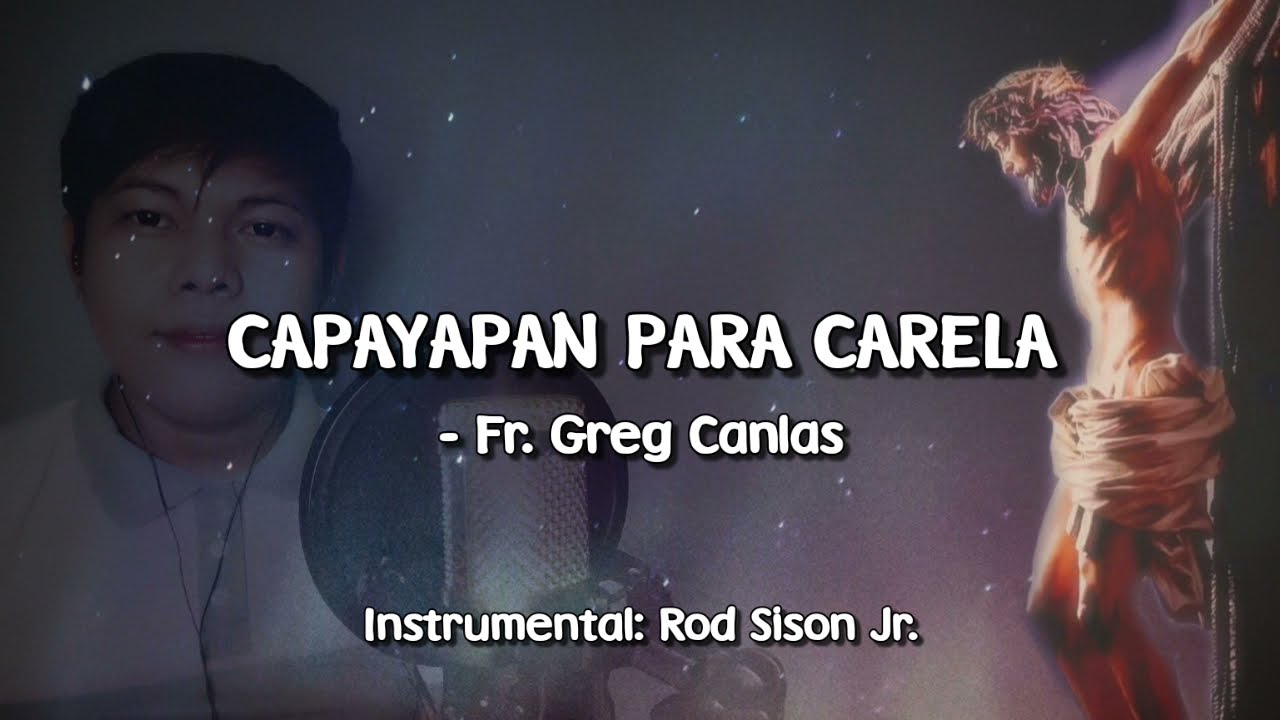 CAPAYAPAN PARA CARELA - FR. GREG CANLAS COVER BY BINN CANLAS #GOZO #DALIT #kapampangan