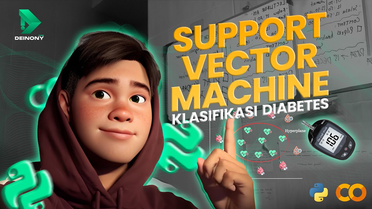 Support Vector Machine (SVM) Untuk Klasifikasi Penyakit Diabetes | Machine Learning Project 3
