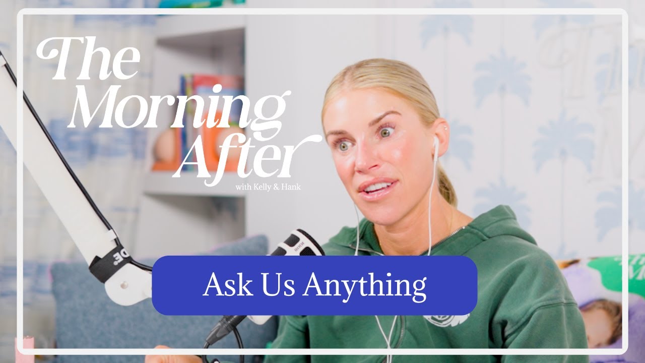 The Morning After Ask Us Anything