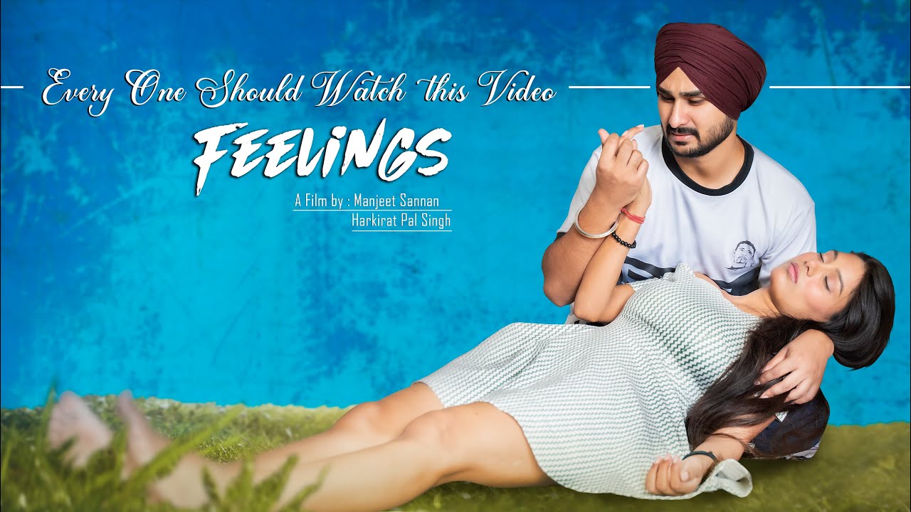Feelings | Fakira | Tere Meri Kahani | Complete Love Story |  Manjeet Sannan
