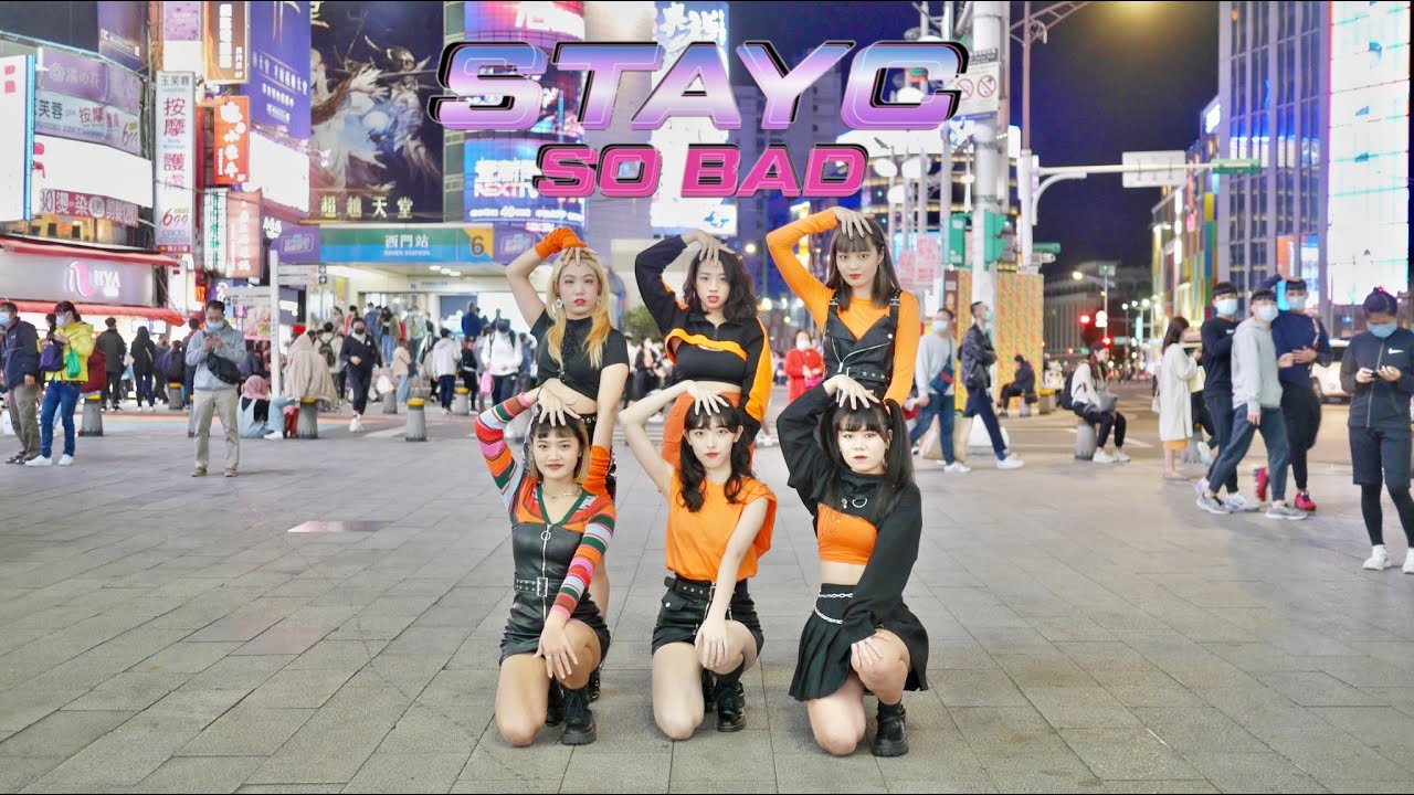 [KPOP IN PUBLIC]  STAYC(스테이씨) - 'SO BAD' Dance Cover By N'CODE from Taiwan