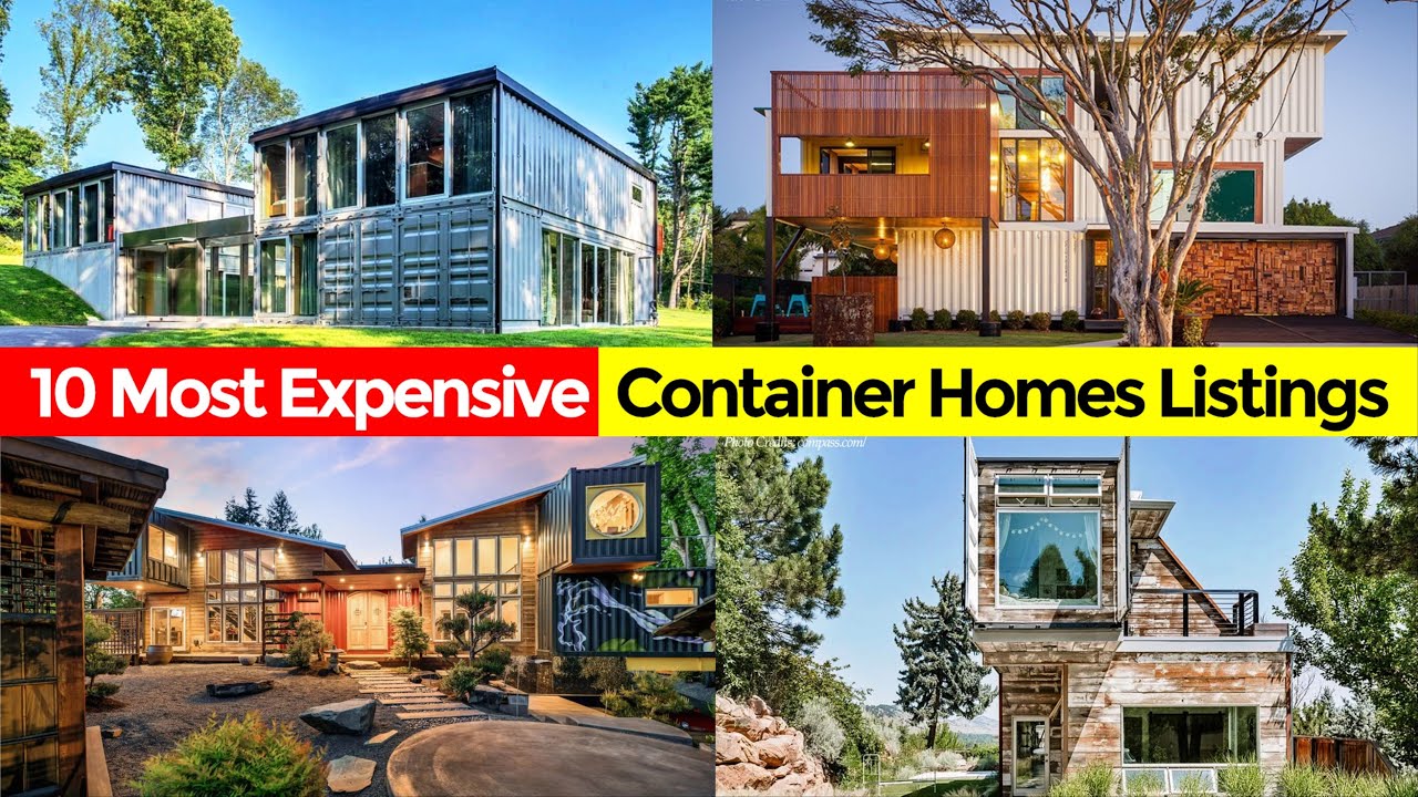 Top 10 Most Expensive Shipping Container Homes Listings