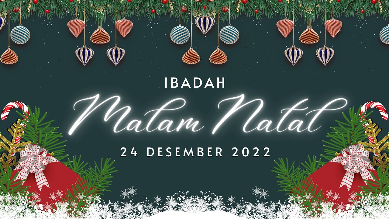 HKBP MATARAM - LIVE STREAMING IBADAH MALAM NATAL. SABTU, 24 DESEMBER 2022