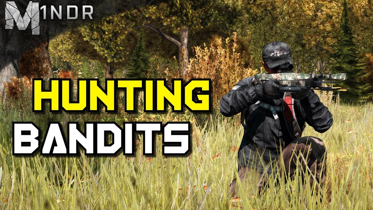 ОХОТА НА БАНДИТОВ! - DayZ Standalone - Эпизод 13