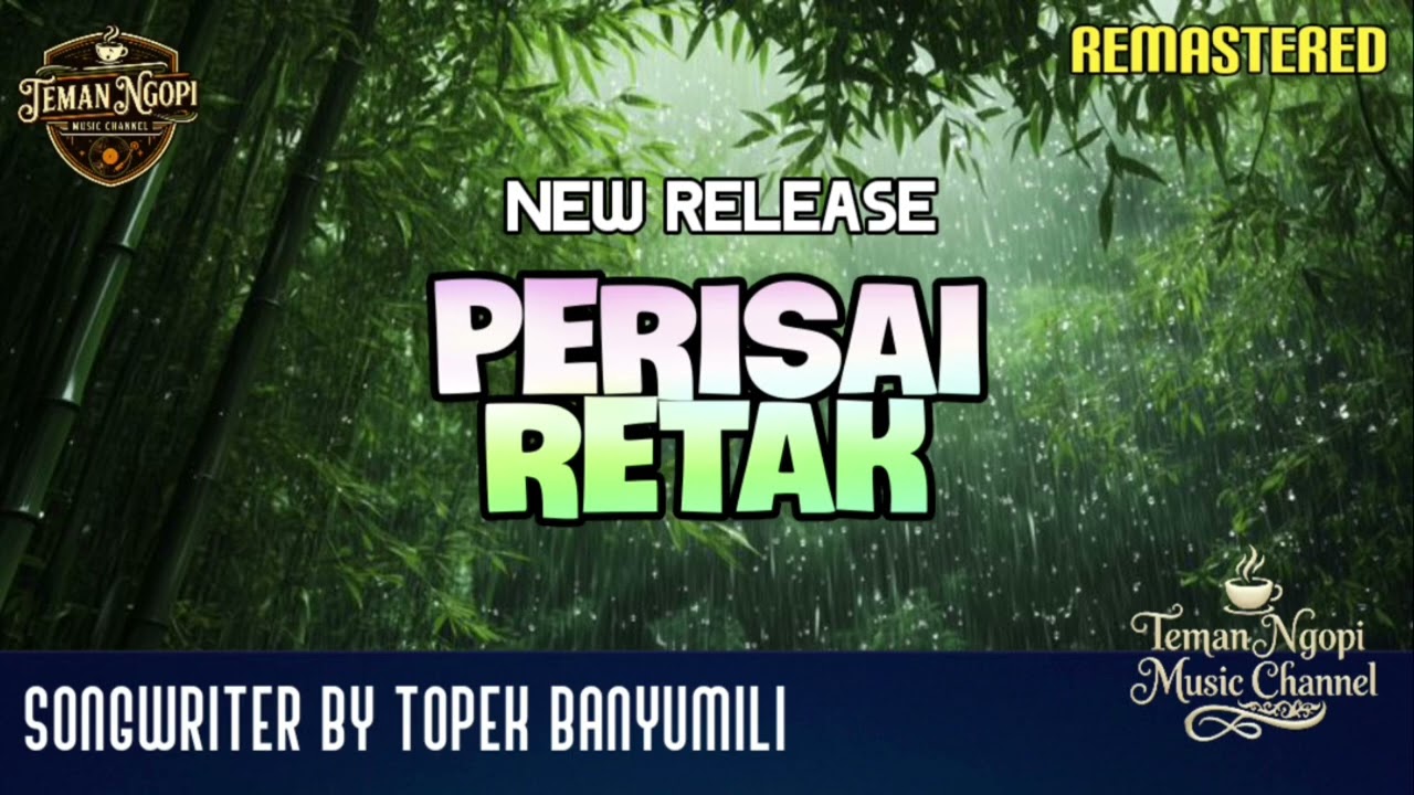 PERISAI RETAK || TEMAN NGOPI MUSIC CHANNEL