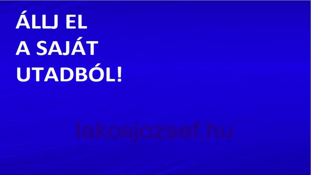Abraham Hicks - &Aacute;llj el a saj&aacute;t utadb&oacute;l!