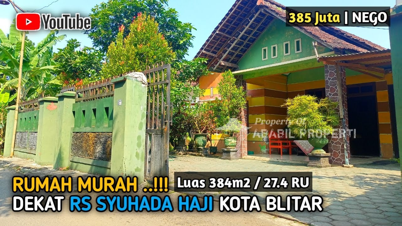 MURAH ‼️ RUMAH DIJUAL DEKAT RS SYUHADA HAJI KOTA BLITAR | LUAS 384m2 / 27.4 RU | WA. 081335777017