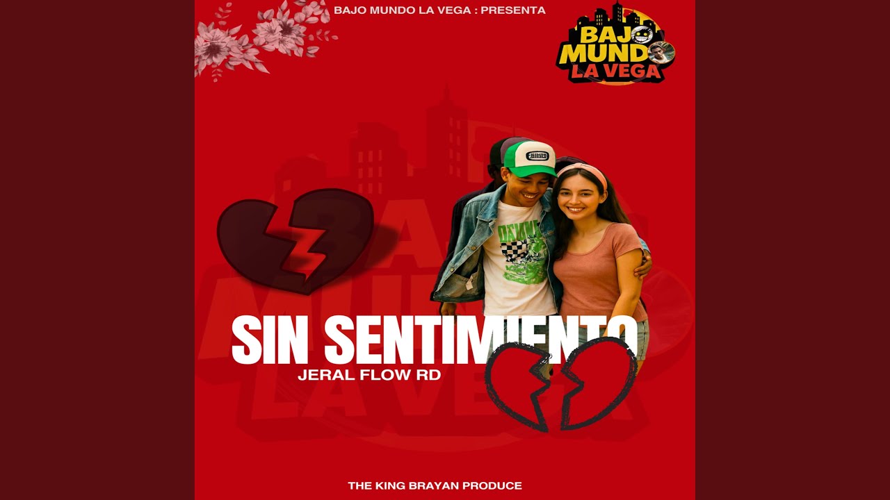 SIN SENTIMIENTO - JERAL FLOW RD
