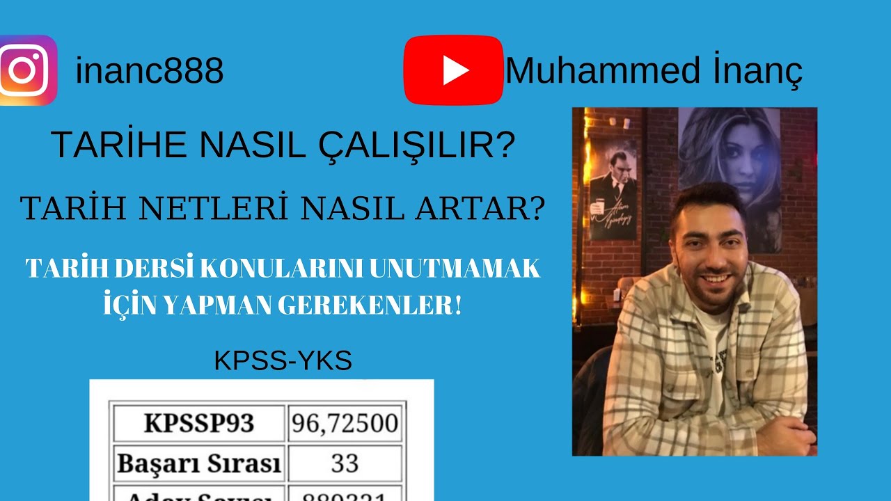 TARİHE NASIL ÇALIŞILIR? TARİH NETLERİ NASIL ARTAR? TARİHİ UNUTMAMAK İÇİN NE YAPMAK GEREKİR? KPSS-YKS