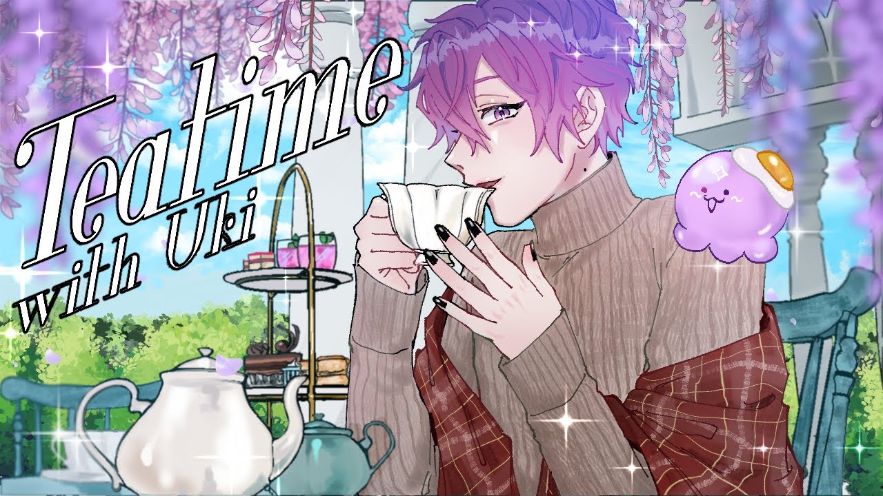 【TEATIME W/ UKI】let's catch up and relax ☕【NIJISANJI EN | Uki Violeta】
