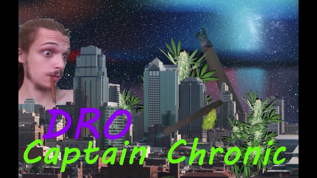 Captain Chronic - Dro Town Road