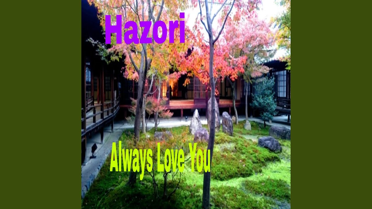 Always Love You