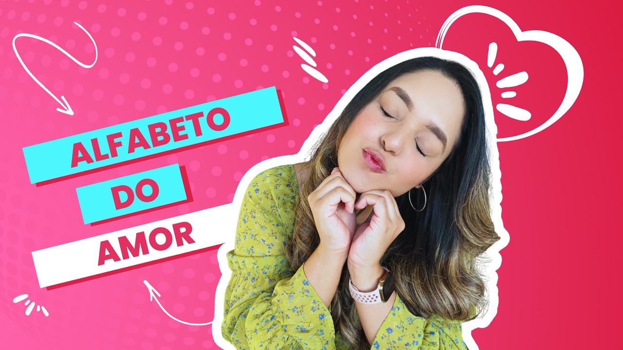 O alfabeto do amor - Aprenda inglês com livros infantis