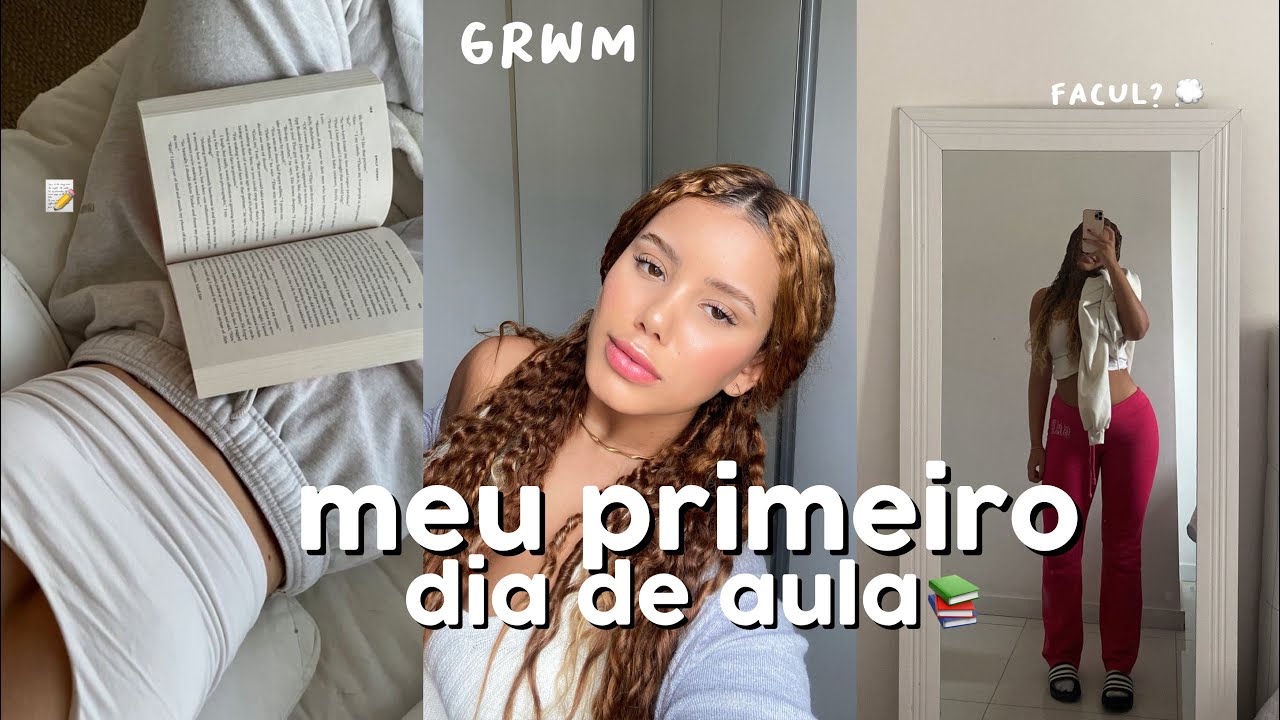 ARRUME-SE COMIGO | PRIMEIRO DIA DE AULA, terceirão? faculdade? 📚☁️✨