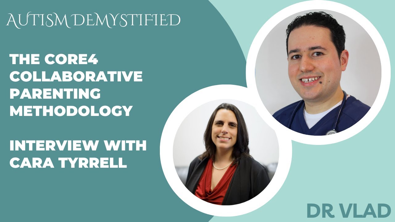 The Core4 Collaborative Parenting Methodology with Cara Tyrrell